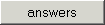 answers